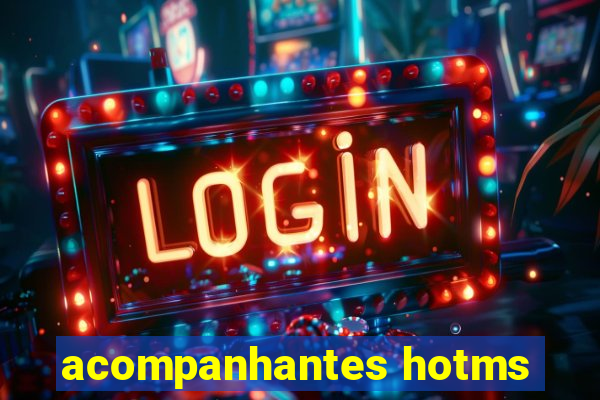 acompanhantes hotms